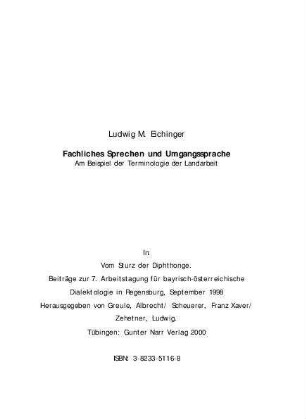 Fachliches Sprechen und Umgangssprache : am Beispiel der Terminologie der Landarbeit