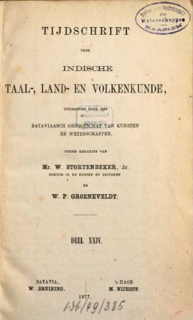 Tijdschrift voor Indische taal-, land- en volkenkunde. 24. 1877