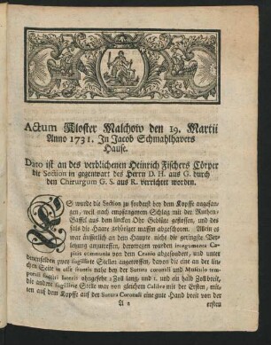 Actum Kloster Malchow den 19. Martii Anno 1731. In Jacob Schmahlhavers Hause.