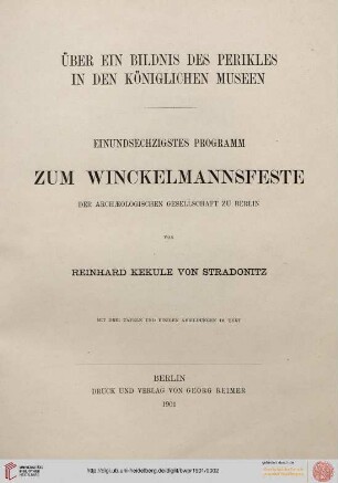 Band 61: Programm zum Winckelmannsfeste der Archäologischen Gesellschaft zu Berlin: Über ein Bildnis des Perikles in den Königlichen Museen