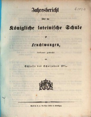 Jahres-Bericht über die K. B. Lateinschule zu Feuchtwangen im Schuljahre .... 1854/55