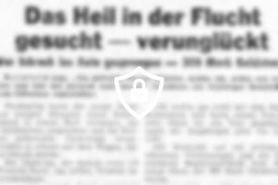Das Heil in der Flucht gesucht - verunglückt