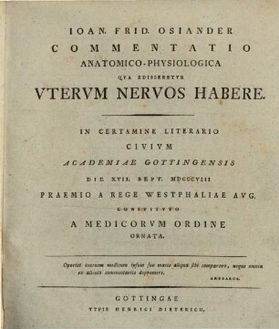 Commentatio anatomico-physiologica qua edisseretur, uterum nervos habere