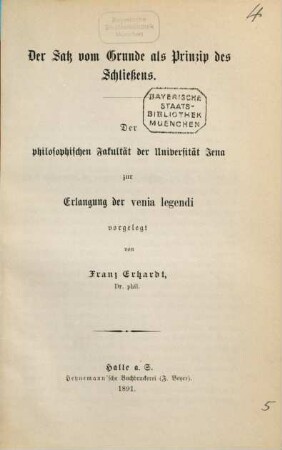 Der Satz vom Grunde als Prinzip des Schließens