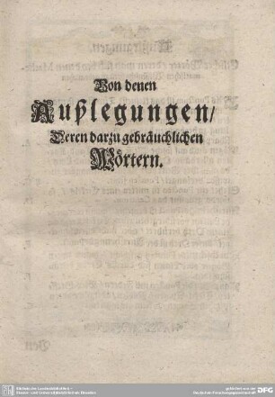 Von den Außlegungen/ Deren darzu gebrauchlichen Wörtern.