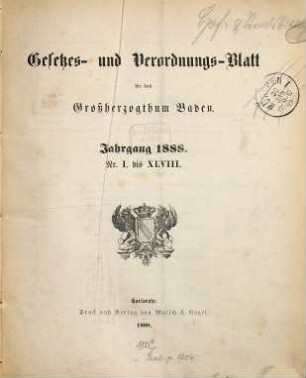 Gesetzes- und Verordnungs-Blatt für das Großherzogthum Baden. 1888