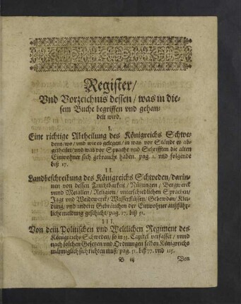 Register / und Vorzeichnis dessen / was in diesem Buche begriffen und gehandelt wird.