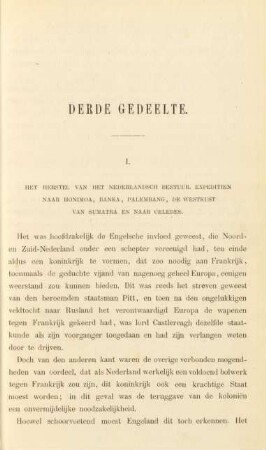 I. Het herstel van het Nederlandsch bestuur. Expeditien naar Honimoa, Banka, Palembang, De westkust van Sumatra en naar Celebes