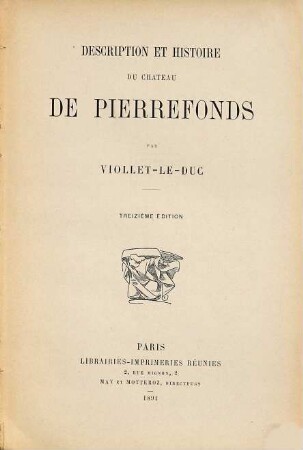 Château de Pierrefonds, 2. Description et histoire du château de Pierrefonds