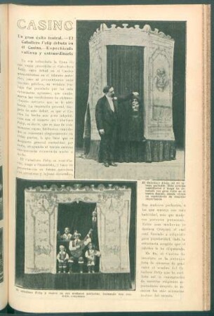 Casino : Un gran éxito teatral.- El Caballero Felip debuta en el Casino.- Espectáculo valioso y extraordinario.