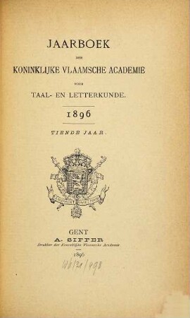 Jaarboek van de Koninklijke Vlaamse Academie voor Taal- en Letterkunde. 10. 1896