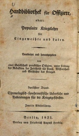 Chronologisch-synchronistische Uebersicht und Andeutungen für die Kriegsgeschichte, Abt. 2, H. [2]. [Zeitraum von 1401 - 1684]