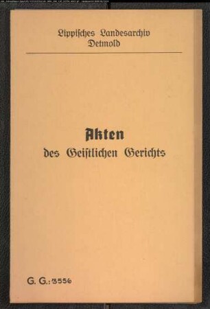 Drellweber Adolph Moshage in Salzuflen, Sohn des verstorbenen Bruders des Carl Moshage, will die Tochter des Carl Moshage namens Hanne Moshage heiraten, gegen Bürger und Drellweber Carl Moshage in Lage, wegen eines Heiratskonsens betreffend