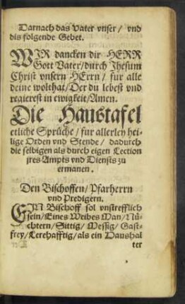 Die Haustafel etliche Sprüche/ fur allerley heilige Orden und Stende ...
