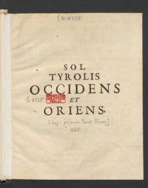 Sol Tyrolis Occidens Et Oriens