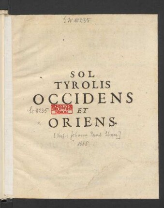 Sol Tyrolis Occidens Et Oriens