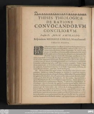 Theses Theologicae De Ratione Convocandorum Conciliorum. Praeside D. Mose Amyraldo. Respondente Michaele Carolo, Montalbanensi.