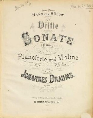 Dritte Sonate : (d-Moll) ; für Pianoforte und Violine ; Op. 108