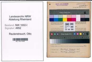 Entnazifizierung Otto Rautenstrauch, geb. 08.03.1890 (Prokurist)