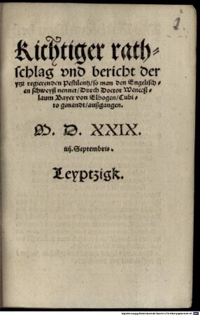 Richtiger Rathschlag und Bericht der Pestilenz