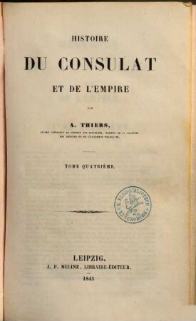 Histoire du consulat et de l'empire, 4