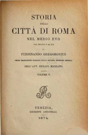 Storia della città di Roma nel medio evo dal secolo V al XVI, 5