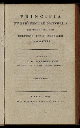 Principia Ivrisprvdentiae Natvralis Secvndvm Ordinem Corporis Ivris Borvssici Commvnis