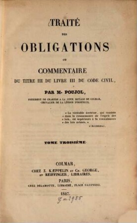 Traité des obligations ou commentaire du titre III du Livre III du Codecivil, 3