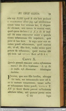 Caput X. Querela quomodo moveatur contra testamentum matris? De Scto Orphitiano. ...