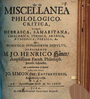 Miscellanea Philologico-Critica, Eaque Hebraica, Samaritana, Chaldaica, Syriaca, Arabica, Aethiopica, Persica, &c.