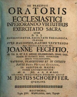De Praecipuis Oratoris Ecclesiastici Inperorando Virtutibus Exercitatio Sacra