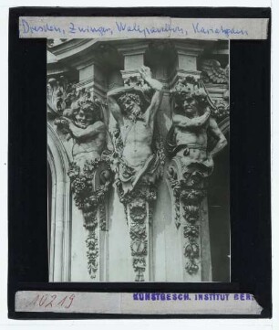 Dresden, Zwinger : Wallpavillon, Hermen