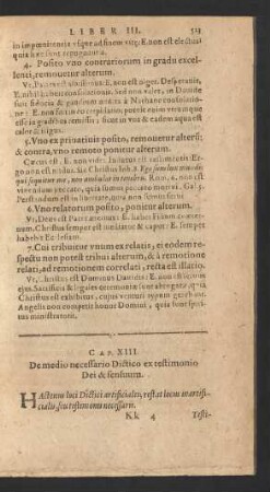 Cap. XIII. De medio necessario Dictico ex testimonio Dei & sensuum.