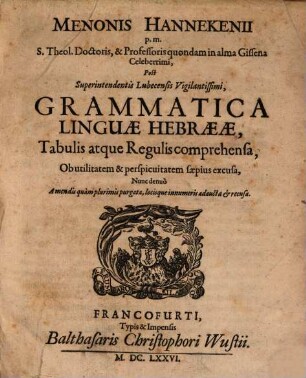 Grammatica linguae hebraeae : tabulis atque regulis comprehensa ...