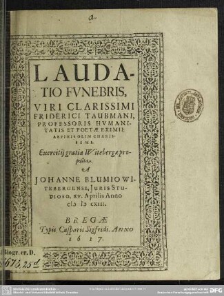 Laudatio funebris Friderici Taubmanni ...