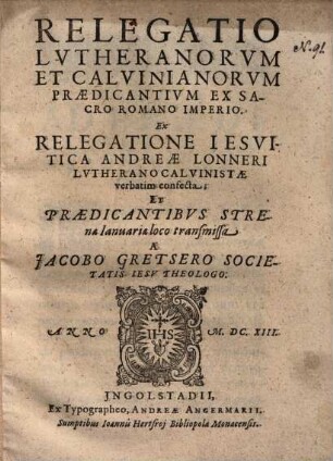 Relegatio Lutheranorum et Calvinianorum praedicantium ex Sacro Romano Imperio
