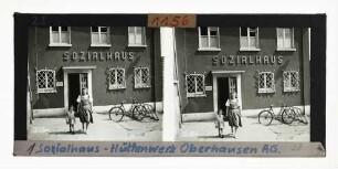Sozialhaus, Hüttenwerk Oberhausen AG