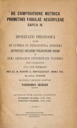 De compositione metrica Promethei fabulae Aeschyleae capita IV : (Breslauer Doctordiss.)