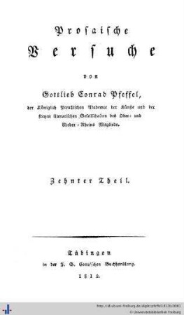 Zehnter Theil: Prosaische Versuche