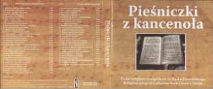 Pieśniczki z kancenoŀa. Religious songs of Lutherans from Cieszyn Silesia CD 2 Music saved from forgetting