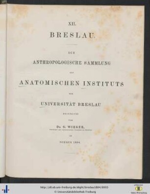 Breslau : die Anthropologische Sammlung des Anatomischen Instituts der Universität Breslau
