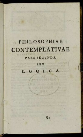 Philosophiae Contemplativae Pars Secunda, Seu Logica