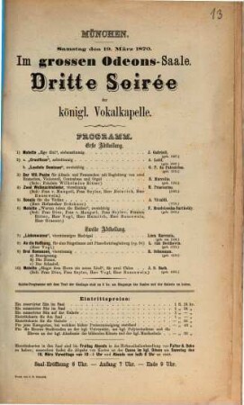 [Konzert-Programme des Königlichen Odeon in München und ähnlicher Münchener Veranstaltungen]. 13. 1870