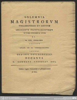 Solemnia Magistrorum Philosophiae Et Artium Creandorum Inaugurandorumque In Diem Proximum Iovis H. E. D. XXV. Februarii Indicit ... : Collatio Legum Politcarum et philosophicarum de Otio; [Programma de Otio]