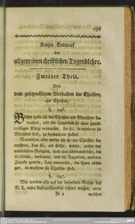 Zweeter Theil. Von dem gesetzmäßigen Verhalten der Christen, als Christen