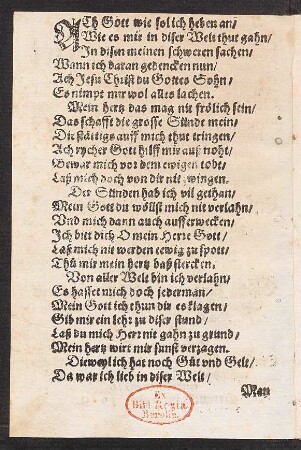ACh Gott wie sol ich heben an/ || Wie es mir in diser Welt thut gahn/ ||