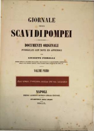Giornale degli scavi di Pompei. 1. 1850