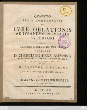 Qvaestio Ivris Controversi De Ivre Oblationis Ad Ivrandvm In Lvsatia Svperiori