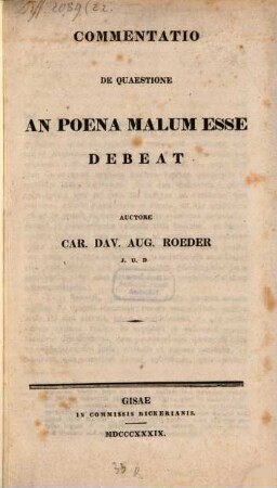 Commentatio de quaestione an poena malum esse debeat