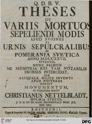Theses De Variis Mortuos Sepeliendi Modis Apud Sviones Et Urnis Sepulcralibus In Pomerania Svetica Anno MDCCXXVII. Inventis
